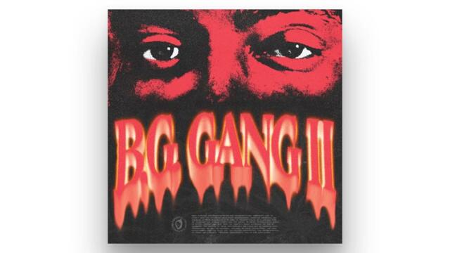 BLOODGROUND - B.G.GANG II
