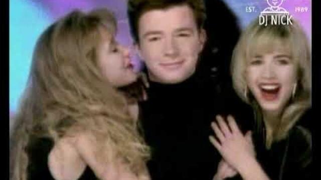 RICK ASTLEY - NEVER GONNA MIX YOU UP (THE ULTIMATE RICK ROLL)