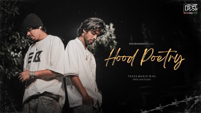 tezzz music - HOOD POETRY Ft. @Its___HL OFFICIAL MUSIC VIDEO