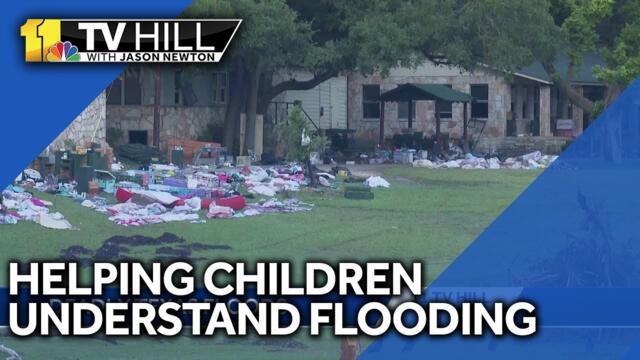 11 TV Hill: How to talk to children about deadly floods