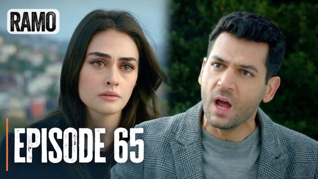 RAMO | Episode 65 | English Subtitles (Turkish Drama Series)