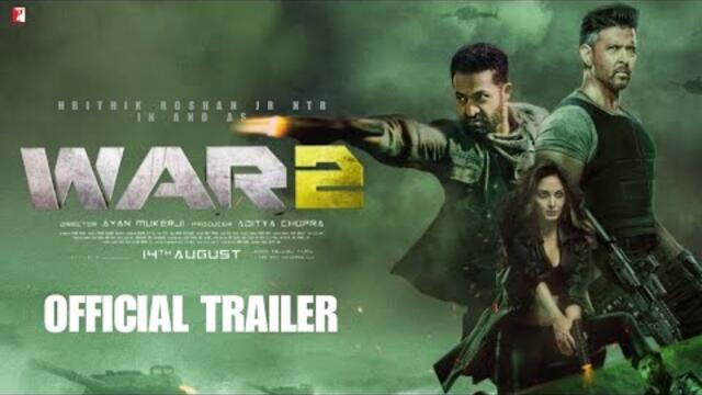 WAR 2 - New Official Trailer | Hrithik Roshan Jr NTR | Kiara advani | Ayan Mukerji | Adithya Chopra 