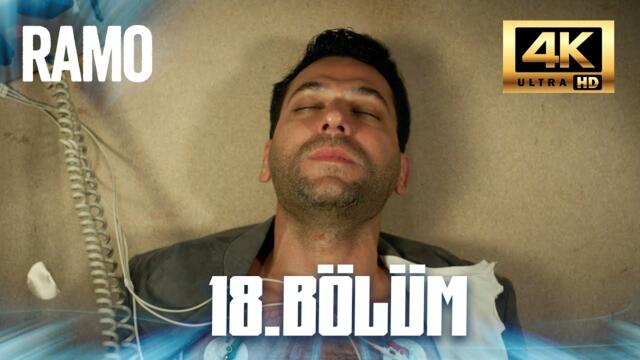 Ramo - 18.Bölüm (4K)