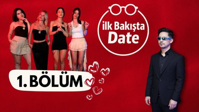 İlk Bakışta Date 1.Bölüm