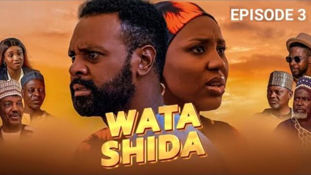 WATA SHIDA SEASON 1 EPISODE 3 - Muryar Hausa Tv