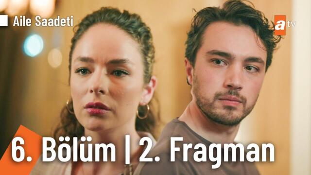 Aile Saadeti 6. Bölüm 2. Fragman | ""Bende de var bazı numaralar"😉 @ailesaadetiatv