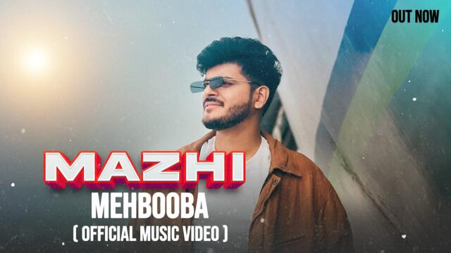 माझी मेहवूबा | Mazhi Mehbooba (Arabic Vibe) | Crown J | Official Music Video