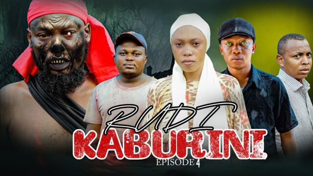 RUDI KABURINI  FULL EPISODE 4 PASHAMBE MHINA SHEDAFA KIDOH99 ZUMBA VEVO MADEBE LIDAI