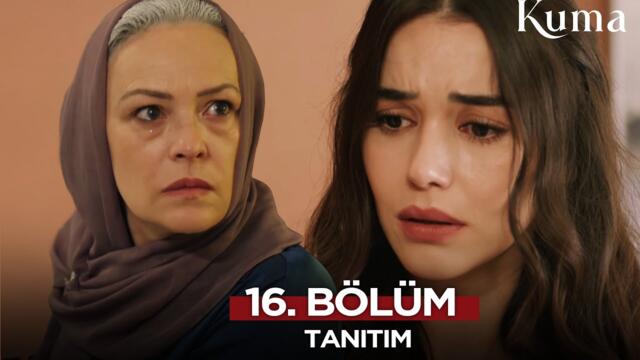 Kuma Dizisi 16. Bölüm Fragmanı  | 18 Temmuz 2025