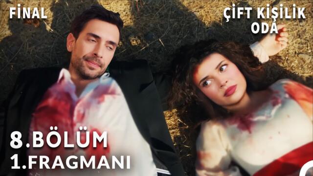 Çift Kişilik Oda 8 Bölüm Fragmanı | (FİNAL) - ACI VEDA!