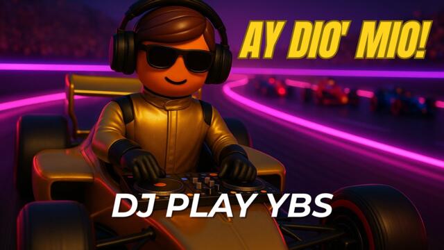 AY DIO’ MIO! 🏁🔥 DJ PLAY YBS – Official Music Video