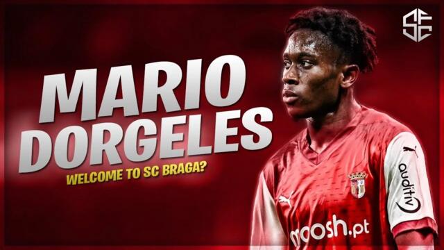 Mario Dorgeles - Welcome to SC Braga | 2025
