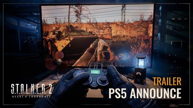 S.T.A.L.K.E.R. 2: Heart of Chornobyl — PS5® Announcement Trailer