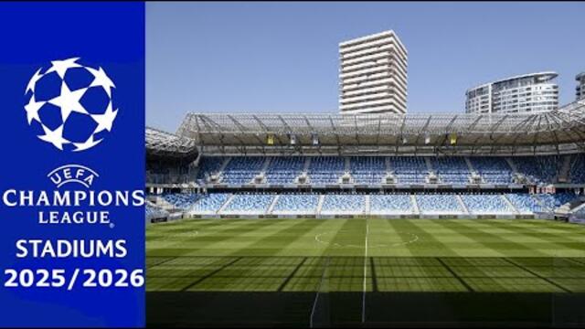 UEFA Champions League Stadiums 2025/2026 - Qualification Round 2 Part 1