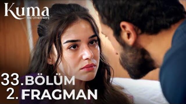 Kuma 33.Bölüm Fragmanı | Kuma The Other Wife Episode 33 Promo