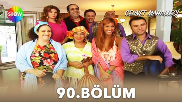 Cennet Mahallesi | 90. Bölüm