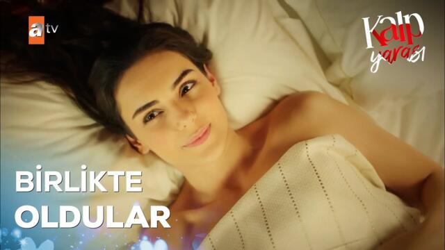 Ferit ve Ayşe birlikte oldular💖 - Kalp Yarası 10. Bölüm
