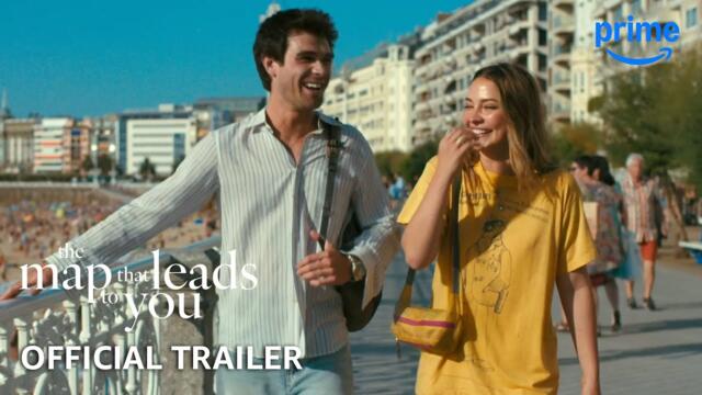 The Map That Leads To You - Official Trailer | Prime Video