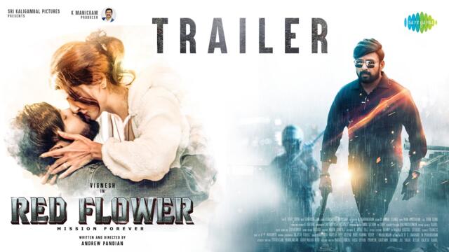 Red Flower - Official Trailer | Vignesh, Manisha | Andrew Pandian | Santhosh Ram