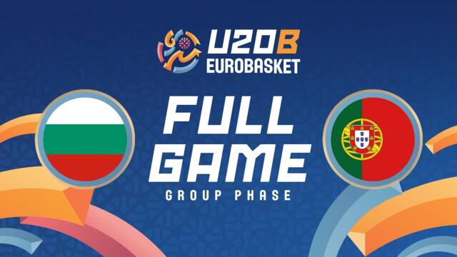 Group Phase | Bulgaria v Portugal | Full Basketball Game | FIBA U20 EuroBasket 2025 Division B