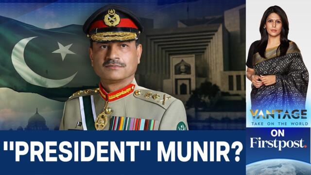 Will Asim Munir Be Pakistan's Next President? | Vantage With Palki Sharma | N18G