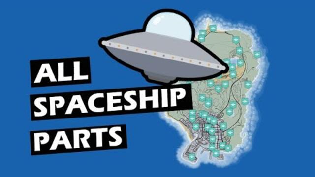 All 50 Spaceship Part Locations || GTA V Short Guide