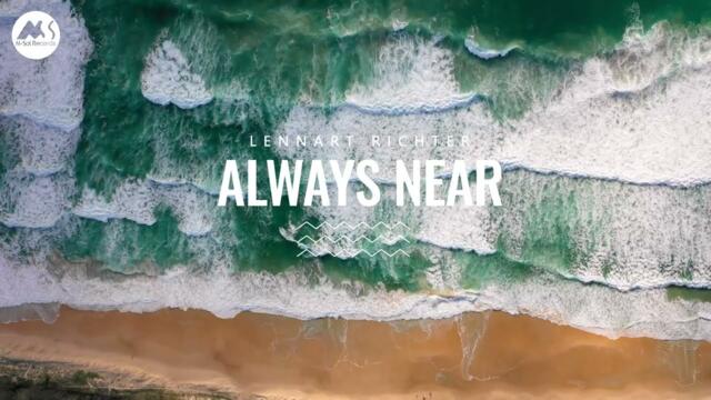 Lennart Richter - Always Near | Original Mix