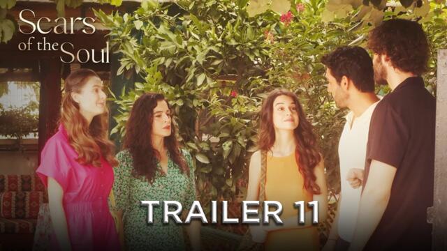 Scars of the Soul - Trailer 11 | Alaca English Subtitles
