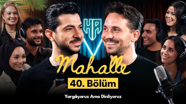 Mahalle 40. Bölüm | Hikayeden Adamlar