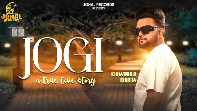 Jogi A true Love Story (Official Video) | Latest Punjabi Song 2025 | Johal Records