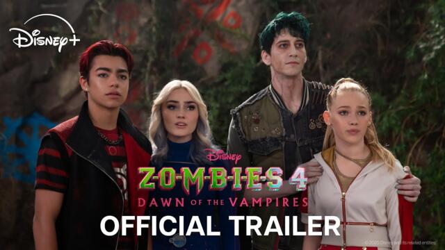 Zombies 4: Dawn of the Vampires | Official Trailer | Disney+