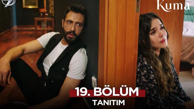 Kuma Dizisi 19. Bölüm Fragmanı  | 21 Temmuz 2025