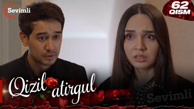 Qizil atirgul 62-qism (milliy serial) | Қизил атиргул 62-қисм (миллий сериал)