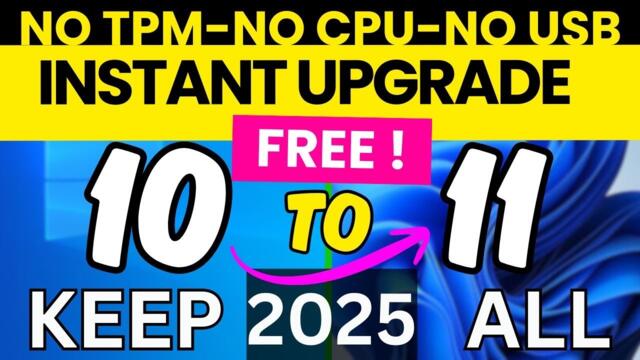 Upgrade Windows 10 to Windows 11 FREE in 2025 | Easiest Method!