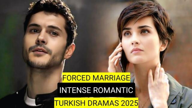 [English Dubbed] Top 8 Forced Marriage Intense Romantic Turkish Drama Series 2025