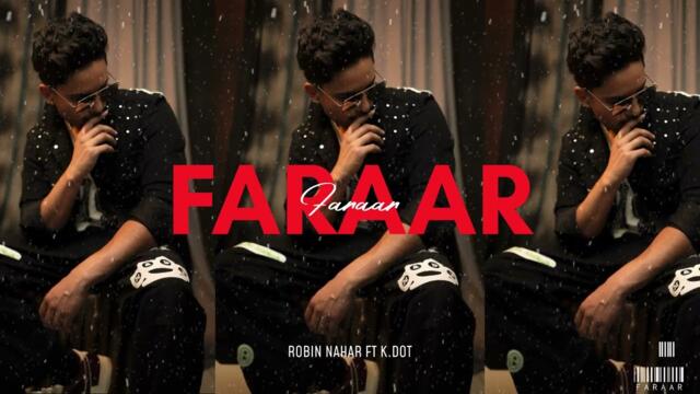 Faraar | Robiin Nahar Ft. K.Dot | New Latest Punjabi song 2025 | Hills Eye Production