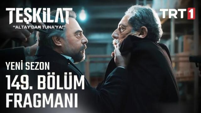 Teşkilat 149. Bölüm Fragmanı l 22 Eylül'de Trt 1'De...