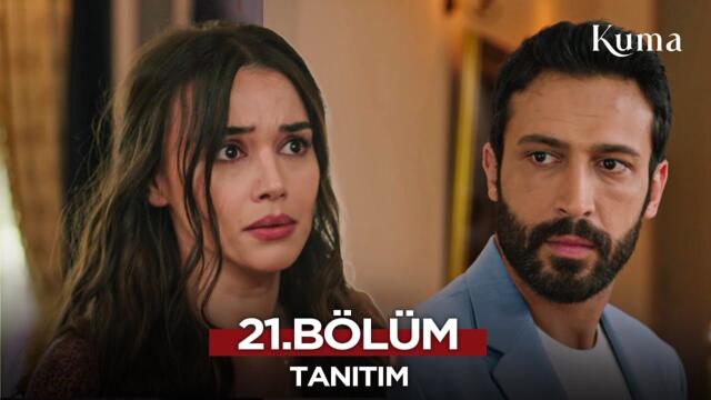 Kuma Dizisi 21. Bölüm Fragmanı  | 23 Temmuz 2025