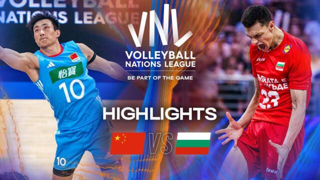 China 🇨🇳 vs. Bulgaria 🇧🇬 - Highlights | Week 3 | Men's VNL 2025