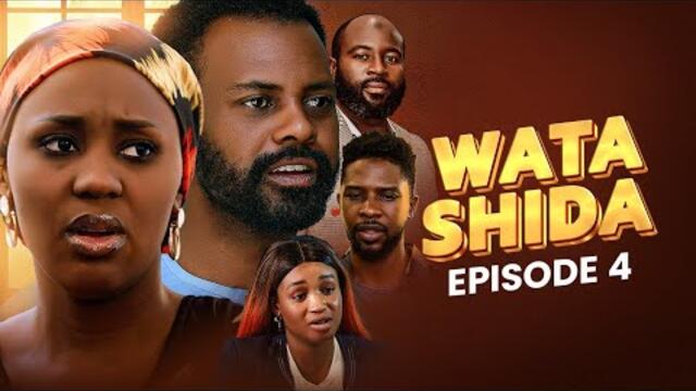 WATA SHIDA SEASON 1 EPISODE 4 - Muryar Hausa Tv