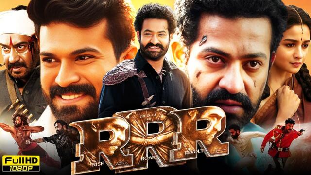 RRR Full Movie Hindi Dubbed 2022 | Ram Charan, Jr NTR, Ajay Devgn, Alia Bhatt | HD Reviews & Facts