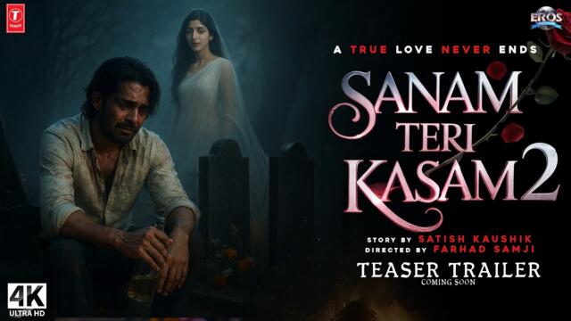 Sanam Teri Kasam 2 | Sanam Teri Kasam 2 Trailer | Harshvardhan Rane | Sanam Teri Kasam 2 Movie