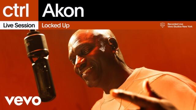 Akon - Locked Up (Live Session) | Vevo ctrl