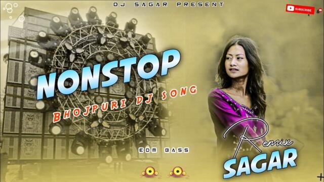 Nonstop Bhojpuri Dj Song || New Viral Dj Remix Songs || 2025 Bhojpuri Remix By Dj Sagar Palbazar 