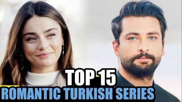 Top 15 Romantic Turkish Series You Should Be Watching Right Now With English Subtitles