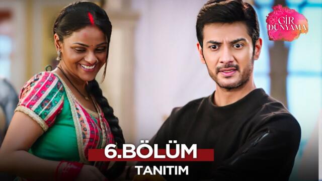 Gir Dünyama 6. Bölüm Fragmanı | 22 Temmuz Salı @GirDunyamaKanal7