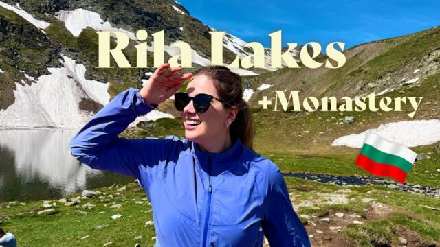 IS THIS THE MOST BEAUTIFUL PLACE IN BULGARIA?? | Exploring 7 Rila Lakes + Monastery