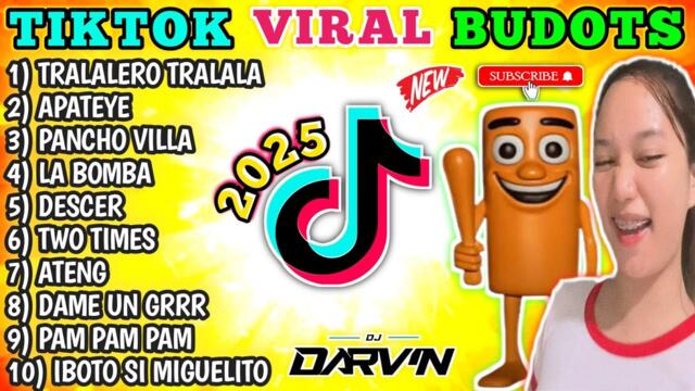 New TIKTOK VIRAL 2025 | BUDOTS NONSTOP - DJ DARVIN REMIX