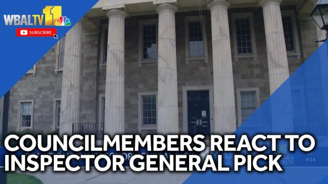 Baltimore County Council reacts to executive's inspector general pick