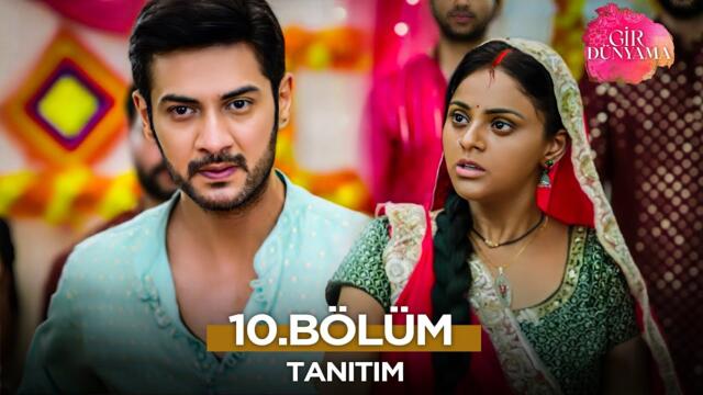 Gir Dünyama 10. Bölüm Fragmanı | 28 Temmuz Pazartesi  @GirDunyamaKanal7